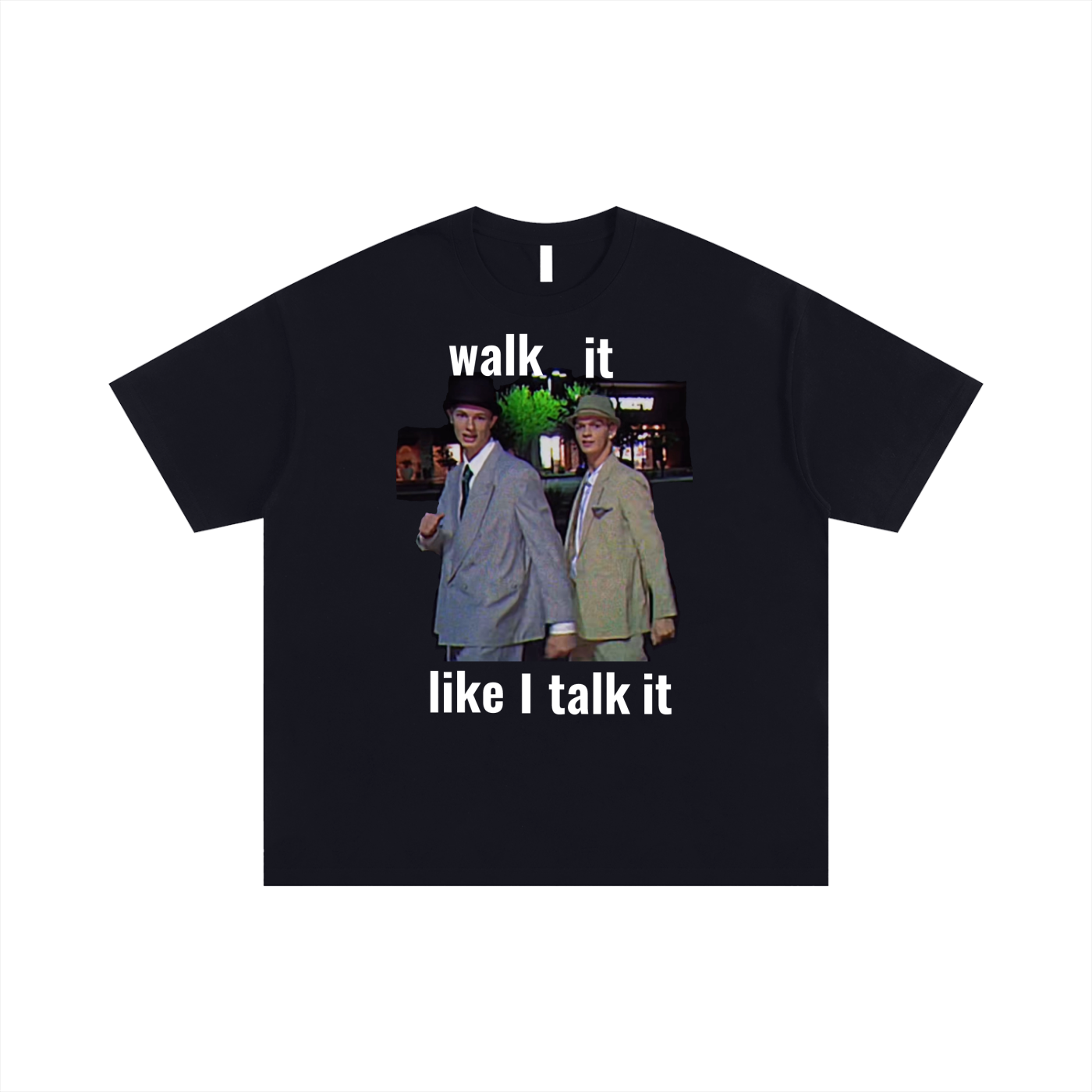DrewKey Oversized T Shirt - Walk It Like I Talk It
